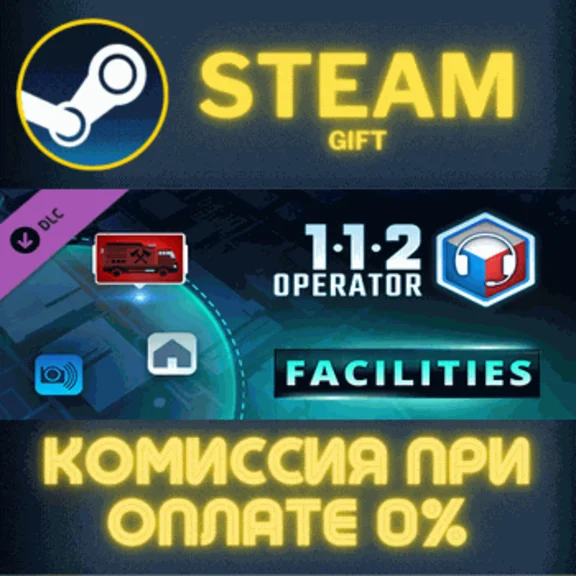112 Operator - Facilities STEAM PC GIFT AUTO DELIVERY