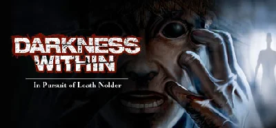 Darkness Within 1: In Pursuit of Loath Nolder/Steam/RU