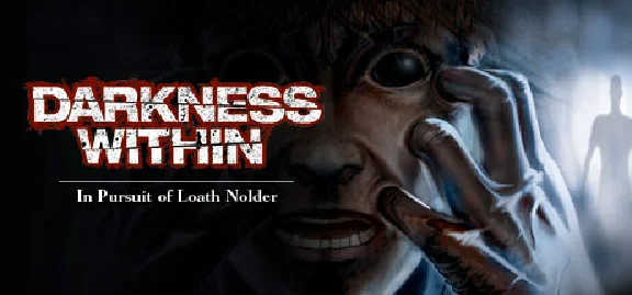Darkness Within 1: In Pursuit of Loath Nolder/Steam/RU