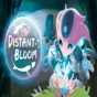 ⚫️Distant Bloom | PC Epic Games EGS⚫️