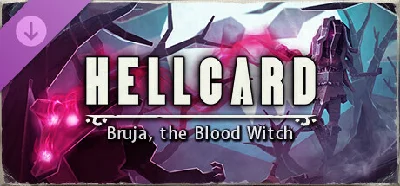 HELLCARD: Bruja, the Blood Witch DLC * STEAM RU/KZ/CIS