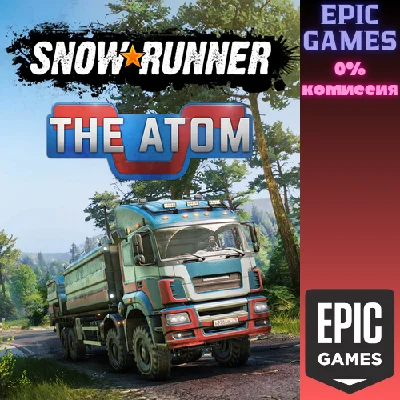 ✅SnowRunner — The Atom✅ПК✅ЭПИК ГЕЙМС
