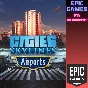 ✅Cities: Skylines — Airports✅ПК✅ЭПИК ГЕЙМС