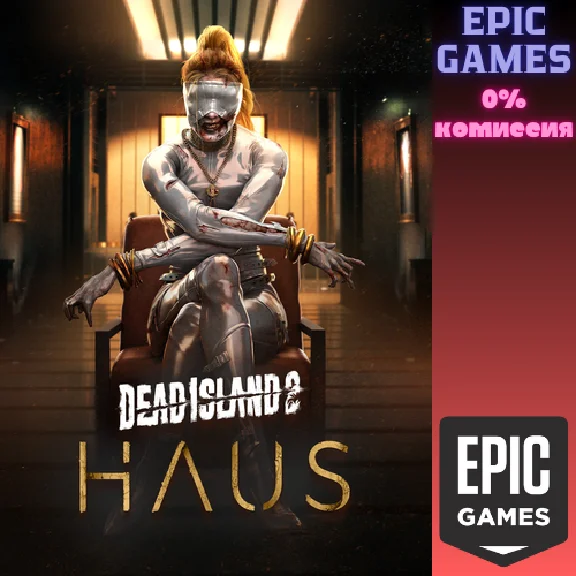 Dead Island 2 - Haus✅PC✅EPIC GAMES