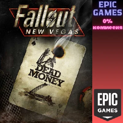 Fallout New Vegas®: Dead Money✅PC✅EPIC GAMES
