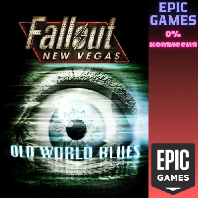 Fallout New Vegas®: Old World Blues✅PC✅EPIC GAMES