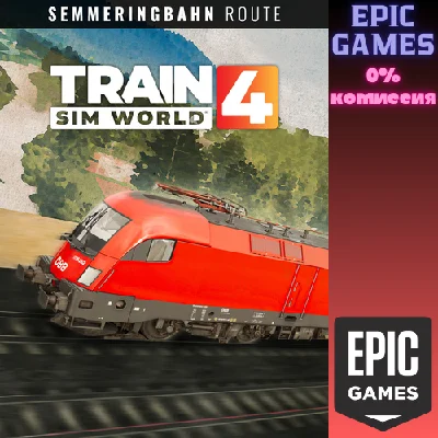 Train Sim World 4 Semmeringbahn Wiener Neustadt Mürzzus