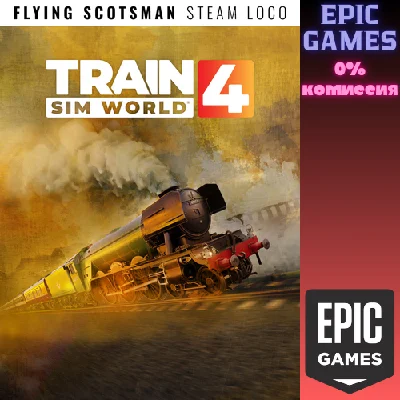 Train Sim World 4 LNER Class A3 60103 Flying Scotsman S