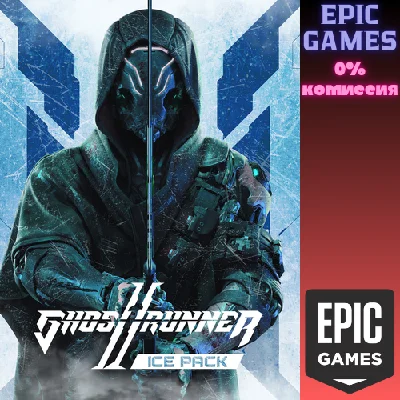 ✅Ghostrunner 2 — набор Ice Pack✅ПК✅ЭПИК ГЕЙМС