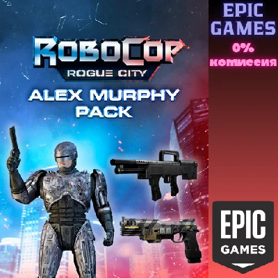 ✅RoboCop: Rogue City — Alex Murphy Pack✅ПК✅ЭПИК ГЕЙМС