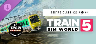 Train Sim World® 5: Centro Regional Railways BR Class 3