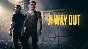 A Way Out