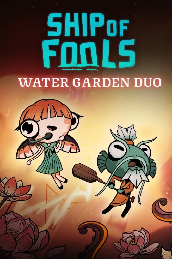 Ship of Fools  Water Garden Duo