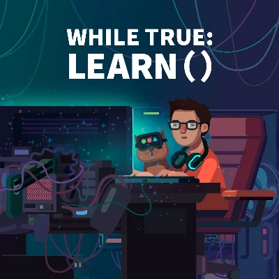 while True learn