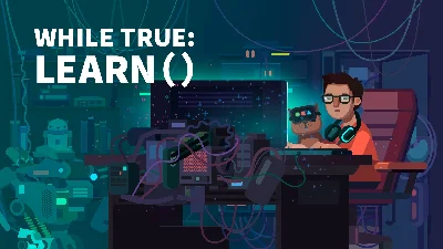 while True learn