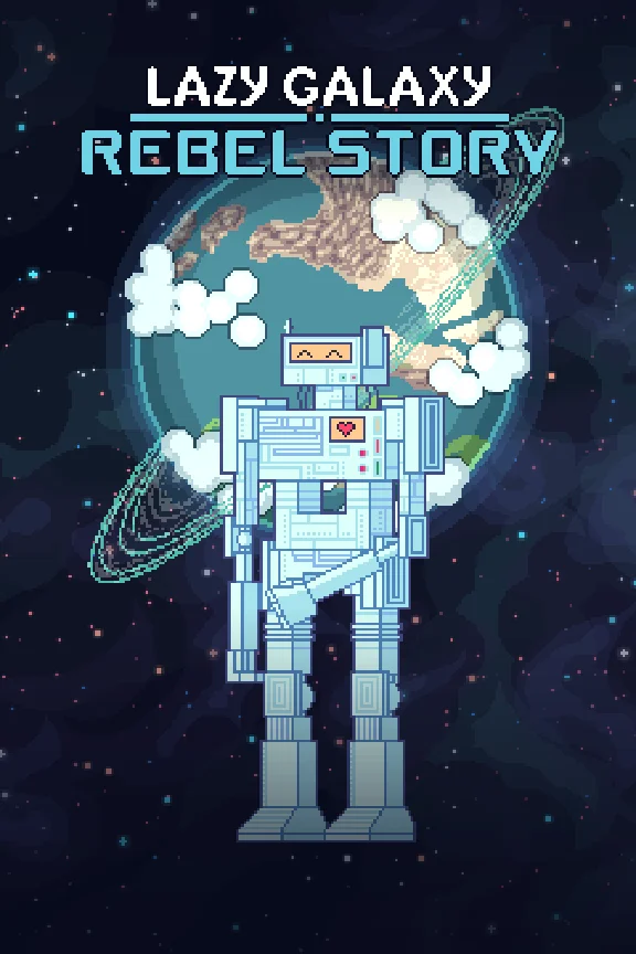 Lazy Galaxy Rebel Story