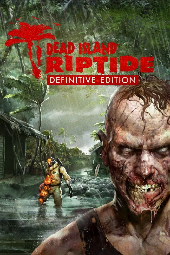 Dead Island Riptide Definitive Edition