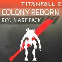 Titanfall 2 Colony Reborn Ronin Art Pack