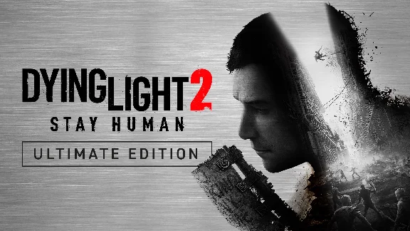 Dying Light 2 Stay Human  Ultimate Edition