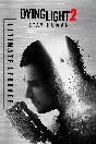 Dying Light 2 Stay Human  Ultimate Upgrade