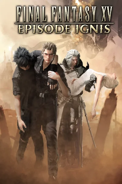 FINAL FANTASY XV EPISODE IGNIS