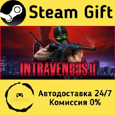 🚀 Intravenous 2 🤖 Steam Gift RU + other ⚡ AUTO