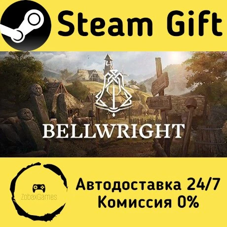 🚀 Bellwright 🤖 Steam Gift РФ/RU/Россия ⚡ Автодоставка