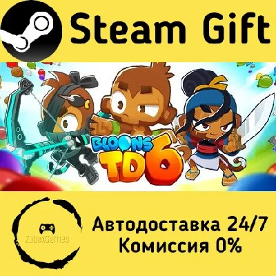 🚀 Bloons TD 6 🤖 Steam Gift RU + other ⚡ Autodelivery