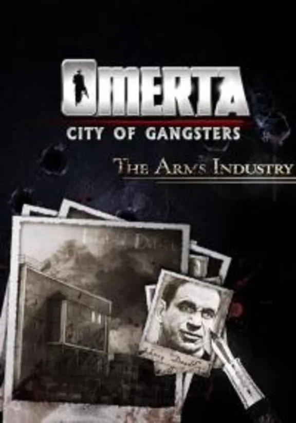 DLC Omerta - City of Gangsters - The Arms Industry КЛЮЧ