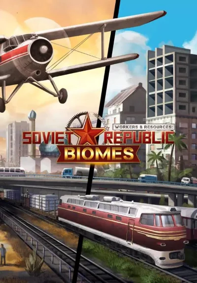 DLC Workers & Resources: Soviet Republic - Biomes КЛЮЧ�
