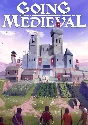 Going Medieval КЛЮЧ🔑 STEAM ВСЕ СТРАНЫ