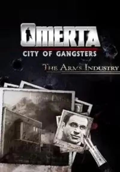 DLC Omerta - City of Gangsters - The Arms Industry КЛЮЧ