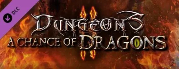 DLC Dungeons 2 - A Chance of Dragons КЛЮЧ🔑 STEAM ROW