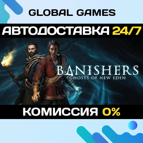 Banishers: Ghosts of New Eden STEAM 🚀AUTODELIVERY💳0%