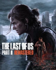 The Last of Us Part II Remastered