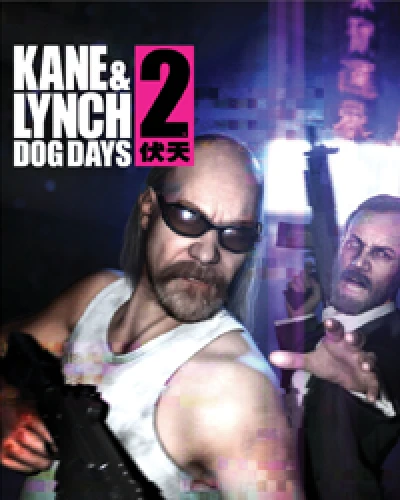 Kane & Lynch 2: Dog Days