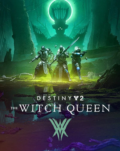 Destiny 2: The Witch Queen