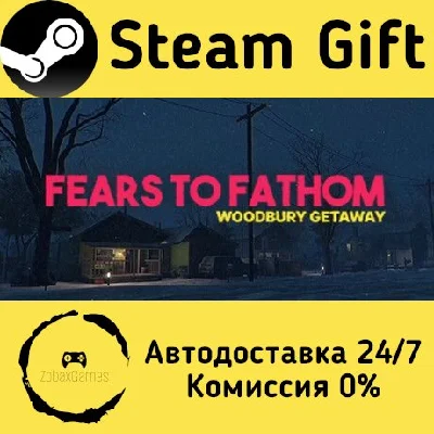 🚀 Fears to Fathom - Woodbury Getaway 🤖 Steam Gift