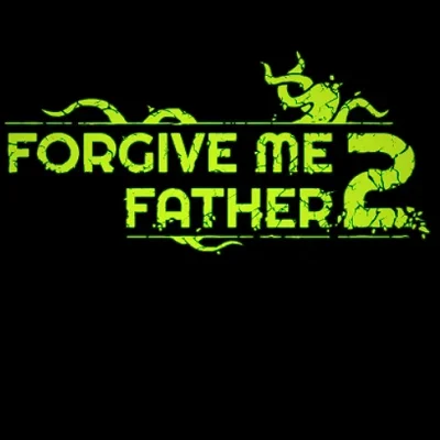 FORGIVE ME FATHER 2 ✅STEAM KEY