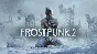 FROSTPUNK 2 - DELUXE EDITION ✅ ALL DLC