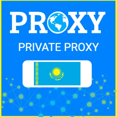 🇰🇿 Kazakhstan proxy ⭐️ Proxy Elite ⭐️ Proxy Privat