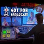 Not For Broadcast