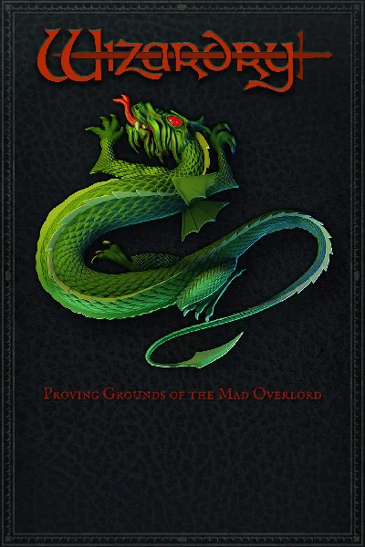 Wizardry Proving Grounds of the Mad Overlord