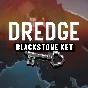 DREDGE  Blackstone Key