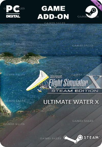 ✅💙FSX STEAM EDITION: ULTIMATE WATER X ADD-ON💙STEAM