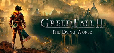🔑GreedFall II: The Dying World. STEAM-key RU CIS