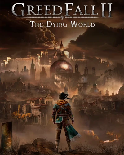 GreedFall II: The Dying World