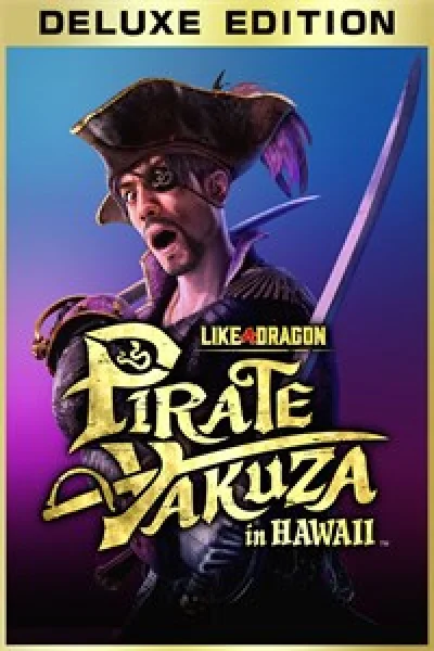 Like a Dragon Pirate Yakuza in Hawaii Deluxe XBOX/PC 🟢