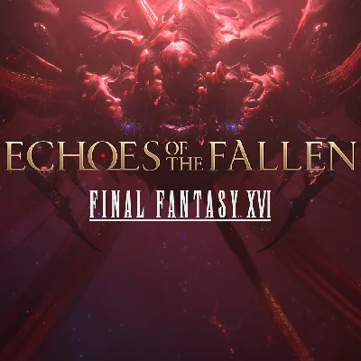 FINAL FANTASY XVI Echoes of the Fallen✅PSN✅PS5