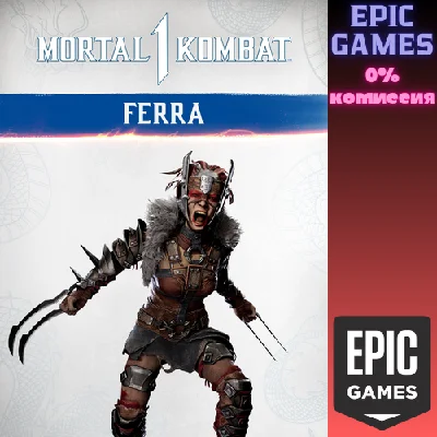 Mortal Kombat 1: Ferra✅PC✅EPIC GAMES